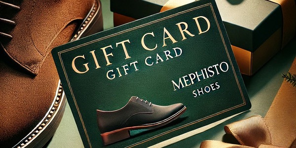 La Carte Cadeau MEPHISTO : Le Cadeau Parfait pour Offrir Confort et Style